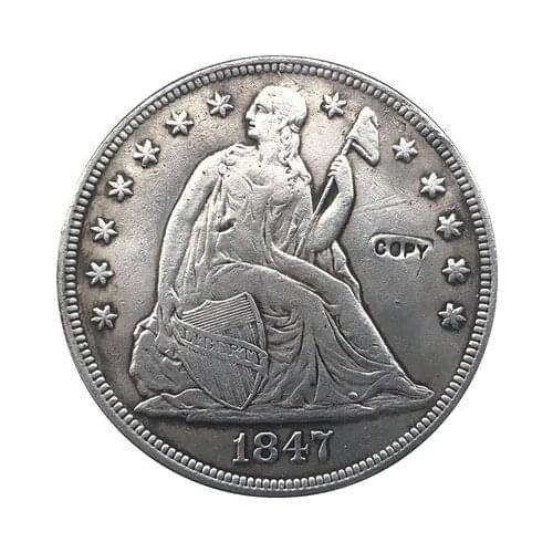 1847 Seated Liberty Dollar COINS COPY