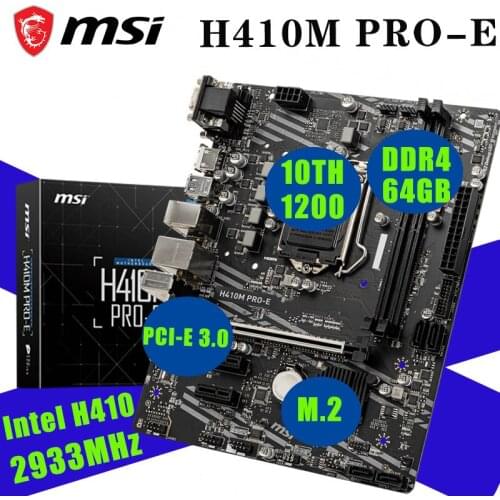 New MSI H410M PRO-E Motherbaord LGA 1200 DDR4 Memory 64GB Msi Intel H410 Chipset Core i9 2933MHz PCI-E 3.0 ATX Desktop Placa-Mãe