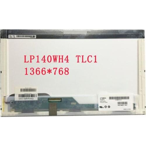 Free shipping LP140WH4 TLC1 TLC3 LP140WH4 TLA1 TLN1 B140XW01 V.0 LTN140AT22 LTN140AT26 N140B6-L02 L08 BT140GW01 V.8 V.9