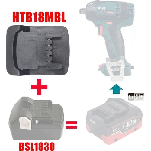 Dawupine HTB18MBL Adapter Converter Can use Hitachi 18V Li-ion Battery BSL1830 on Metabo 18V Lithium Electrical Power Tool