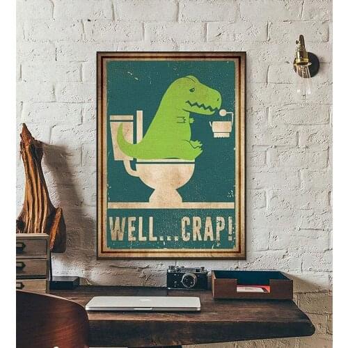 Metal Sign Funny Bathroom Art, Well Crap Funny Dinosaur Art,Dinosaur Lover Gift, Funny Park Wall Art, Signs for Home Decor