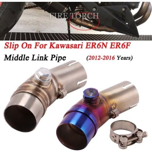 Slip On For Kawasaki ER6N ER6F 2012 - 2016 Motorcycle Exhaust Muffler Escape Modified Motorbike Middle Connection Link Pipe 51mm
