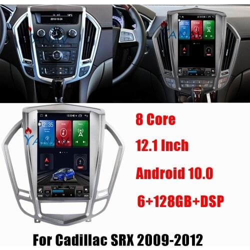 Android 10 Unit 6+128G Tesla Screen For Cadillac SRX 2009 2010 2011 2012 Car Multimedia Player GPS Audio Radio Stereo Head unit