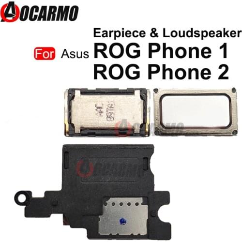 Top Earpiece Ear Speaker Bottom Loudspeaker For ASUS ROG Phone II 1 2 ZS600KL ZS660KL Buzzer Ringer Repair Parts