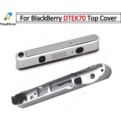 For Blackberry DTEK70 top cover up cover Housing Case For BlackBerry keyone dtek 70 frame top cover