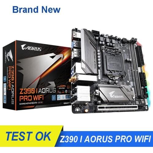 New Desktop Motherboard for Gigabyte Z390 I AORUS PRO WIFI Motherboard Socket LGA 1151 32GB DDR4 HDMI Mini-ITX Mainboard