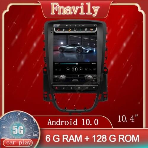 Android 10 Car Radio For Opel Astra J Car Multimedia System Dvd Player GPS Navigation 5G Vertical Screen Tesla Style 10.4