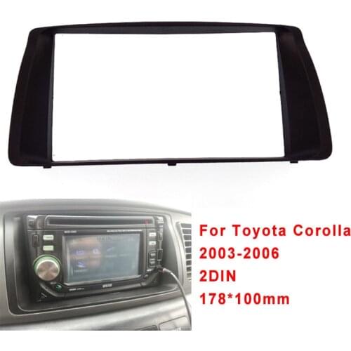2DIN DVD Fascia For Toyota Corolla 2003-2006 Stereo Frame Panel Plate 178*100mm Adapter Dash Mounting Trim Kit Bezel