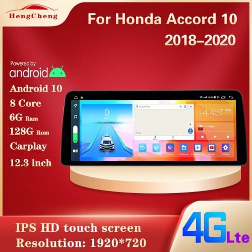Hengcheng For Honda Accord 10 2018-2020 car smart multimedia video player GPS navigation radio Android 10 8Core 128G 12.3 inch