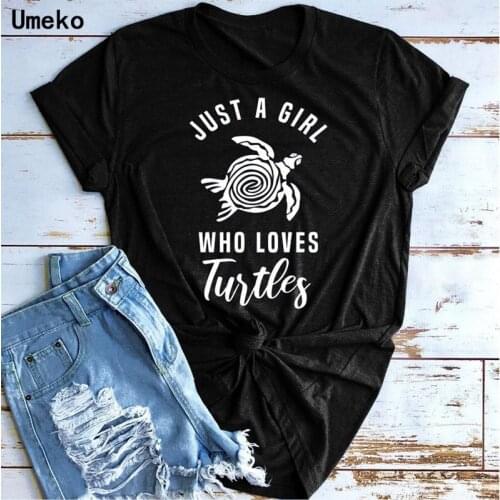 Umeko Just A Girl Who Loves Turtles Print Women Summer T-shirts Cotton Casual Funny T Shirt for Lady Young Girl Top Tee Hipster