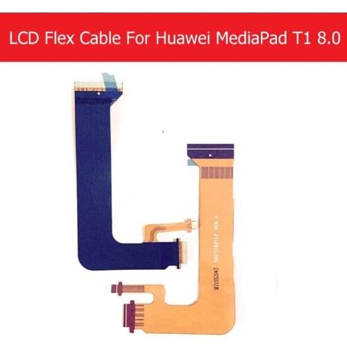 Genuine LCD Flex Cable For Huawei MediaPad T1 8.0 S8-701U T1-821W T1-823L LCD Connect MotherBoard Flex Ribbon Replacement Repair