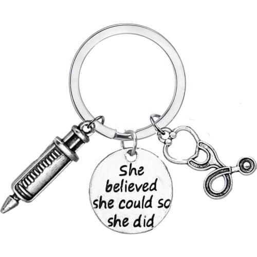 Inspirational Nurse Doctor Medical Workers Keychain Key Ring She Believed Injector Stethoscope Key Chain Women Friend Bag Keyfob
