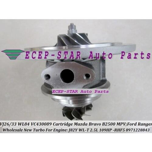 Free Ship Turbo cartridge CHRA VJ26 VJ33 WL84 For Mazda Bravo B2500 MPV For FORD Ranger HS Double Cab WL-T WLT 115J97A J82Y 2.5L