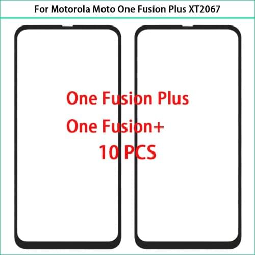 10Pcs/lot For Motorola Moto One Fusion Plus / One Fusion+ XT2067 Touch Screen LCD Front Outer Glass Panel Lens With OCA Replace