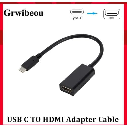 Grwibeou USB C to HDMI Adapter 4K 30Hz Cable Type C HDMI for MacBook Samsung Galaxy S10 Huawei Mate P20 Pro USB-C HDMI Adapter