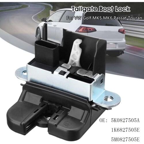 Car Rear Trunk Lock Tailgate Door Lock Latch Lid For VW Golf MK5 MK6 Touran 5K0827505A 1K6827505E 5M0827505E 1P0827505D