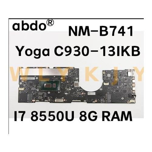 EYG70 NM-B741 for Lenovo Yoga C930-13IKB laptop motherboard CPU i7 8550U 8G RAM 5B20S72102 has been fully tested and 100% workin