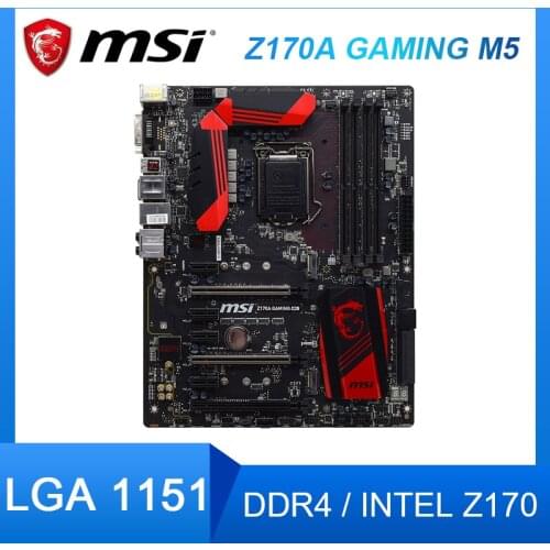 For MSI Z170A GAMING M5 Motherboard Intel Z170 DDR4 1151 Desktop MSI Z170 Mainboard Core i7 i5 i3 PCI-E 3.0 M.2 ATX