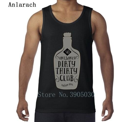 30th Birthday Dirty 30 Birthday Vest Crazy Design Family XS-2xl Tank Top Men Branded Singlets Summer Anlarach The New
