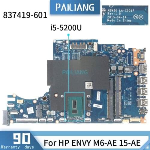 837419-001 For HP ENVY M6-AE 15-AE 837419-601 LA-C501P SR23Y i5-5200U Mainboard Laptop motherboard DDR3 tested OK