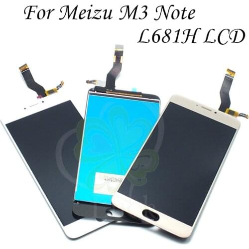 100% Tested Meizu m3 note L681H LCD Display Digitizer Touch Screen Replacement Parts Cellphone 5.5" Meizu M681H LCD assembly