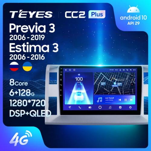 TEYES CC2L CC2 Plus For Toyota Previa XR50 3 III 2006 - 2019 Estima AHR20 XR50 3 III 2006 - 2016 LHD Car Radio Multimedia Video Player Navigation GPS Android No 2din 2 din dvd