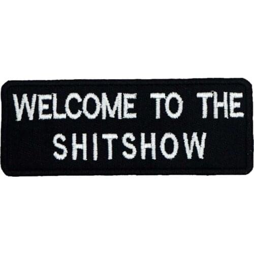 WELCOME TO THE SHOW Patch Embroidered Applique Sewing Label punk biker Patches