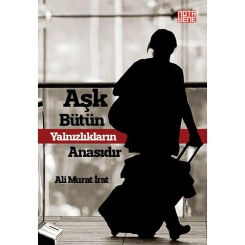 Love is the Mother Of All Yalnızlıkların Ali Murat Annuity Nota Bene Broadcasts