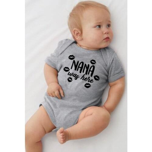 Nana Was Here Summer NewbornRomper Infant Funny Boy Girl Funny Romper Fashion Unisex Toddler Short Sleeve Playsuit