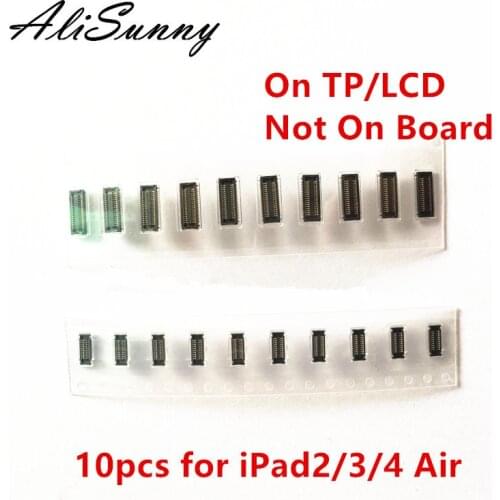 AliSunny 10pcs On LCD Touch Screen FPC Connector for iPad 2 3 4 5 Air Digitizer Glass FPC TP Flex Cable Parts