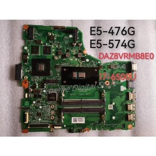 Independent DAZ8VRMB8E0 motherboard suitable for ACER Notebook E5-475 E5-475G E5-476G CPU:I7-6500U 100% tested and shipped