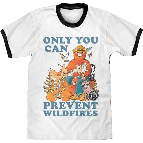 Only You Can Prevent WildFires Funny Tee shirt Unisex Oversize Modal Print Cartoon Animals Kawaii Tshirt Vintage Drop Ship Cloth