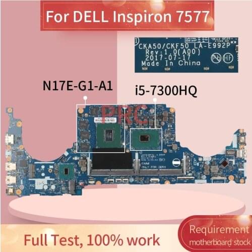 CN-0JP90V 0JP90V For DELL Inspiron 7577 i5-7300HQ Notebook Mainboard LA-E992P SR32S N17E-G1-A1 1060 DDR4 Laptop Motherboard