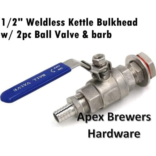 1/2" Weldless Kettle Bulkhead w/ 2pc Ball Valve & barb Homebrew Beer Kettle Pot Brewers Hardware