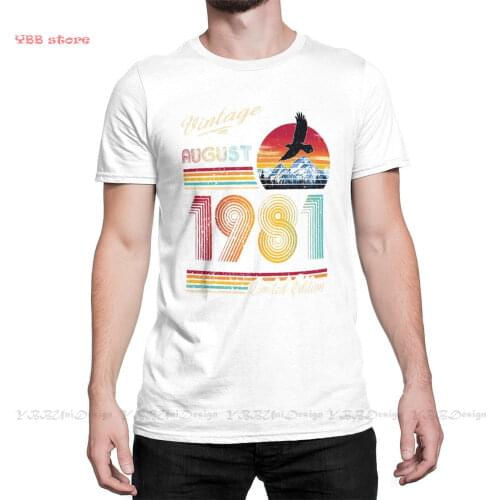 August 1981 Birthday Fashion TShirt Design 40 Years Old Born in 1981 Cotton Shirts Men T-Shirt Oversize For Adult Oversize Tee