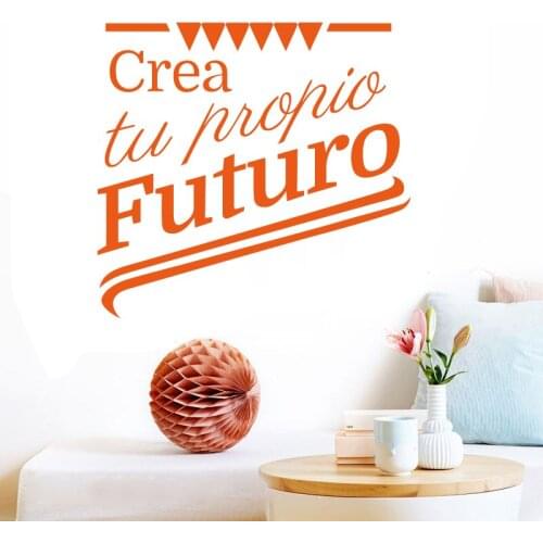 Sticker Spanish quotes to create your own future vinyl wall stickers decals art mural stickers wall decoration home decorDD0175