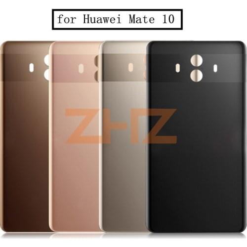 For Huawei Mate 10 Battery Back Cover Rear Door Housing Glass Back Cover for Huawei Mate 10 Replacement Repair Spare Parts