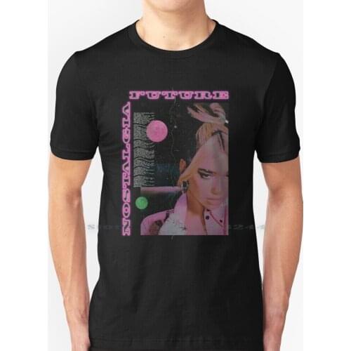 Dua Carlipa Nostalgia T Shirt 100% Pure Cotton Lyrics Lipa Dl2 Singer Creative Trending Vintage Cool Gift Euro Us Size Big Size