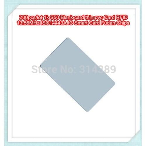 200pcs/lot 1k S50 Blank card thin pvc Card RFID 13.56MHz ISO14443A IC Smart Card Fudan Chips Waterproof
