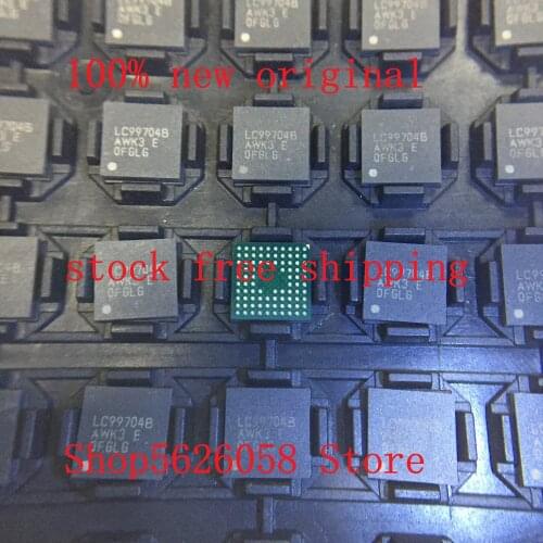 LC99704B-AWK3-E LC99704B-AWK3 LC99704B BGA 100% new original 1PCS/LOT STOCK