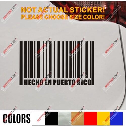 Hecho En Puerto Rico Made in Puerto Rico Decal Sticker Car Vinyl pick size color