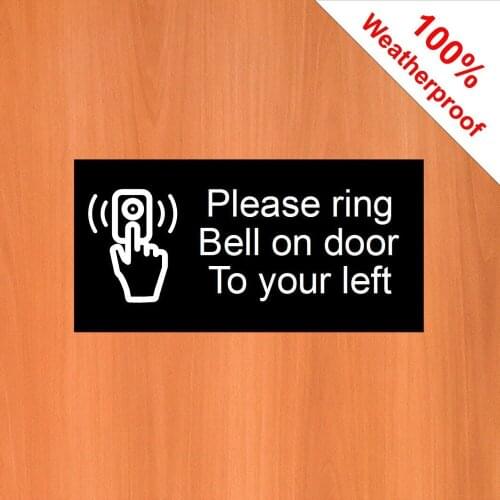 3X Please Ring Bell On Door To Your left Sticker 100% waterproof Premium vinyl Sticker