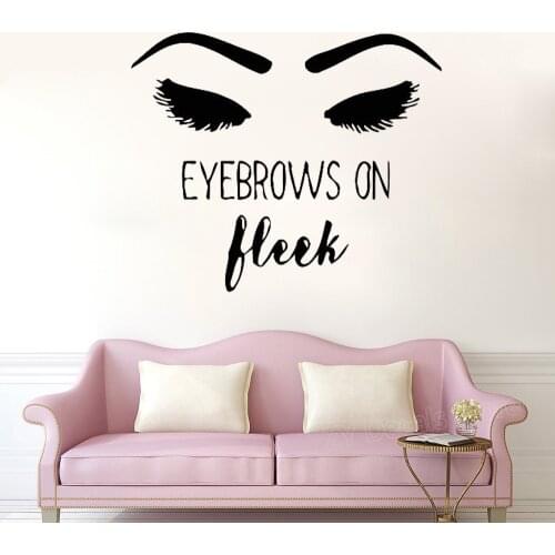 Eyebrows on Fleek Quotes Wall Stickers Girls Lashes Brows Beauty Salon Decor Wall Decal Sticker Eye Quote Make Up Posters D128