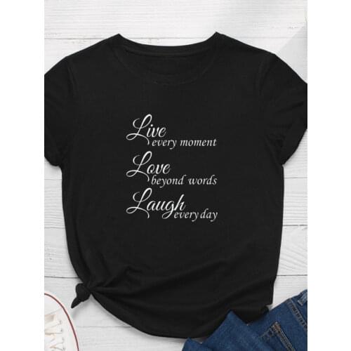 Live Love Laugh Letter Print Women T Shirt Short Sleeve O Neck Loose Women Tshirt Ladies Fashion Tee Shirt Tops Camisetas Mujer