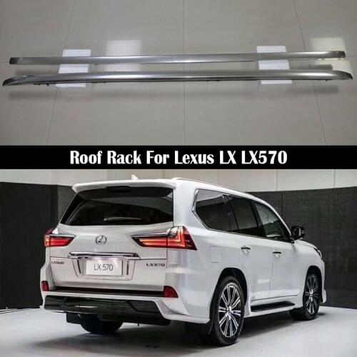 Aluminum Alloy Roof Rack For Lexus LX570 2007-2021 Rails Bar Luggage Carrier Bars top Cross bar Rack Rail Boxes