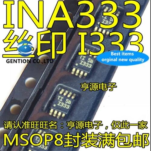 10Pcs INA333 INA333AIDGKR Silkscreen I333 MSOP8 Amplifier chip in stock 100% new and original