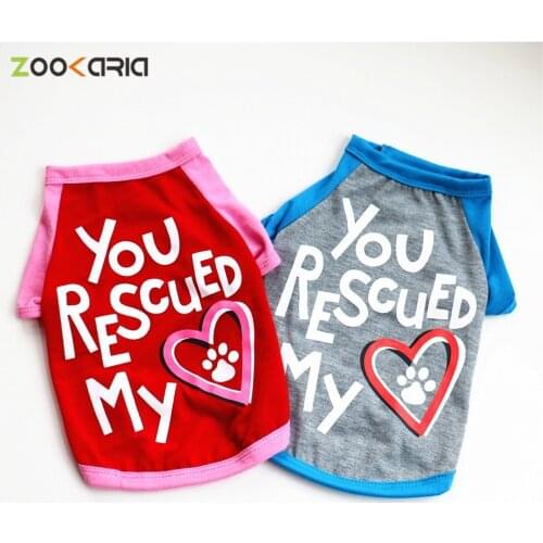T-shirt Puppy Clothes Spring Summer Cats Dogs New Style Printed With YOU RESCUED MY HEART Creative Text Pet Summer Dress Up Gift