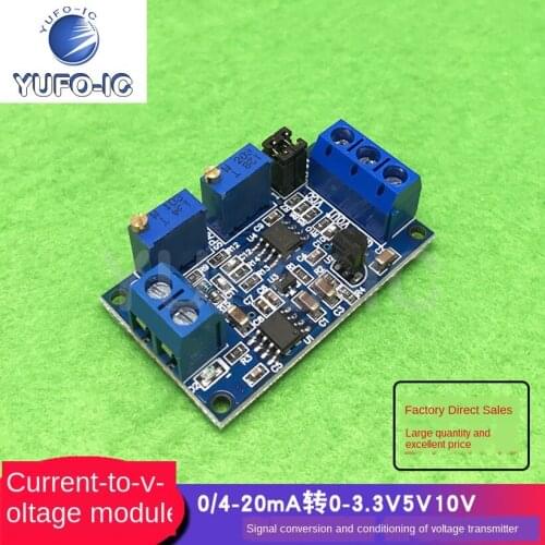 Free Ship 1PCS Current to Voltage Module 0/4-20mA Go 0-3.3V5V10V Voltage Transducer Signal Conditioning