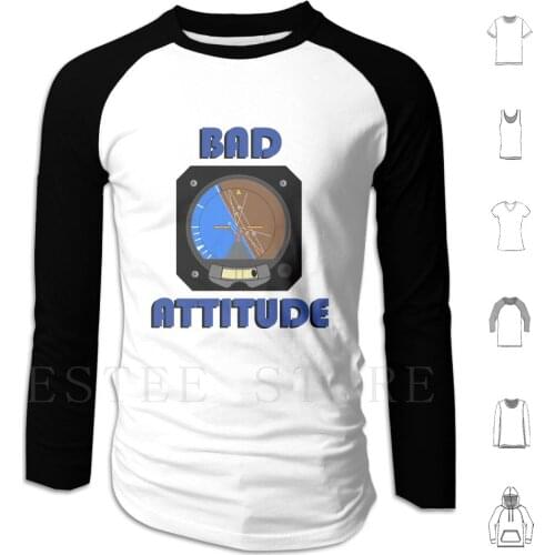 Bad Attitude Aviation Funny Hoodies Bad Attitude Pilot Indicator Gauge Flight Aviation Humor Inverted Unusual