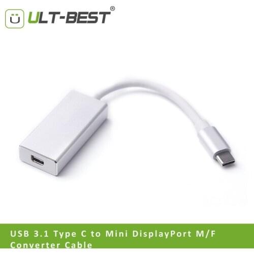 ULT-Best USB Type-C USB C to Mini DisplayPort DP Adapter Cable Support 4K resolution for New Macbook ChromeBook Pixel